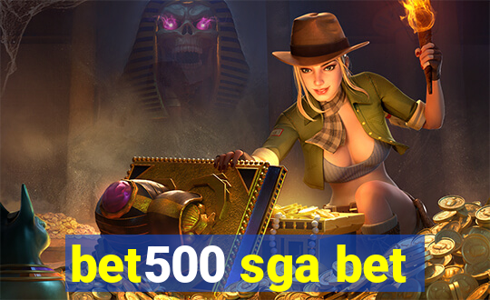 bet500 sga bet